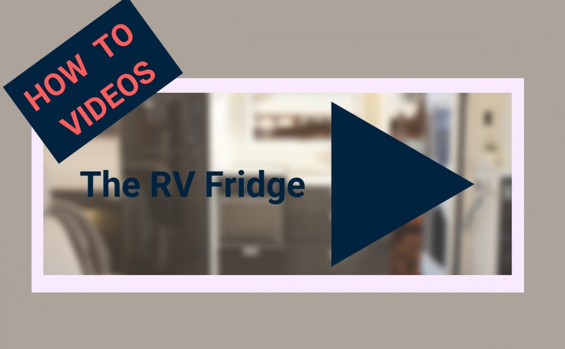 Understanding and operating your RV refrigerator